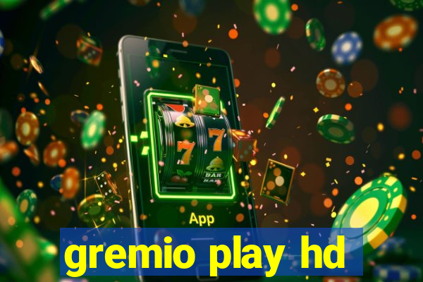 gremio play hd